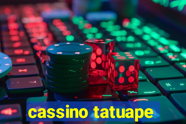 cassino tatuape